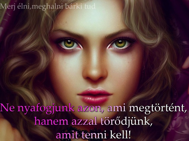 352. Ne nyafogjunk azon...