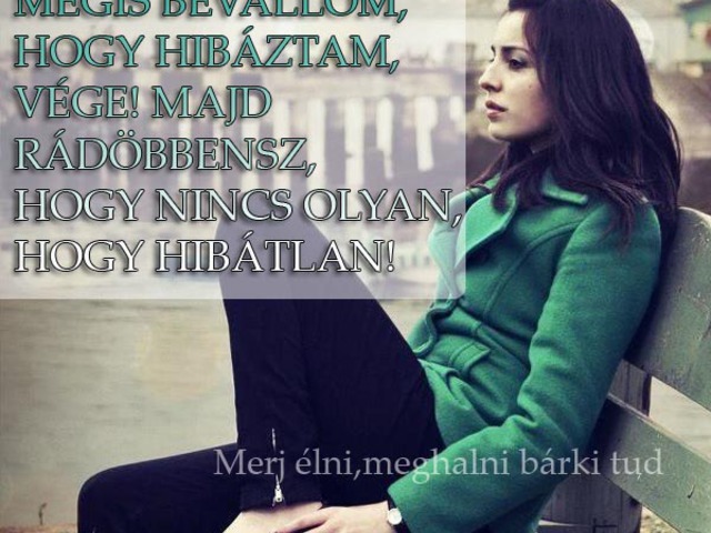 348. MÉGIS BEVALLOM, HOGY HIBÁZTAM...