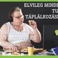 HOGYAN HASZNÁLD AZ INTERNETET, HOGY LEADD A TÚLSÚLYT?