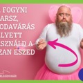 HA FOGYNI AKARSZ, A CSODAVÁRÁS HELYETT HASZNÁLD A JÓZAN ESZED