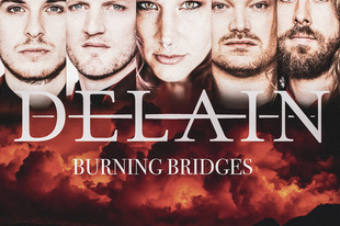 Megérkezett a Delain újdonsága: Burning Bridges - Premier!