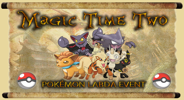 MagicTimeTwo- Pokemon labda event