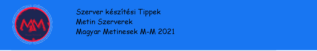 mm_metin_szerver_keszitesi_tippek_2021.png