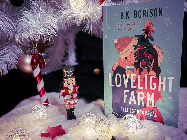 B. K. Borison: Lovelight 1. – Lovelight Farm – Téli csodaország