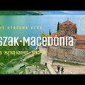Észak-Macedónia felfedezése - Vlog
