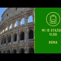 Mindent Rómáról - Vlog