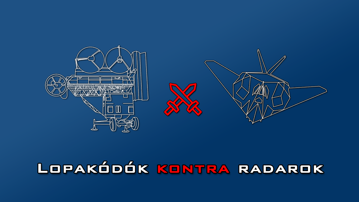 00-lopakodok_vs_radarok.png