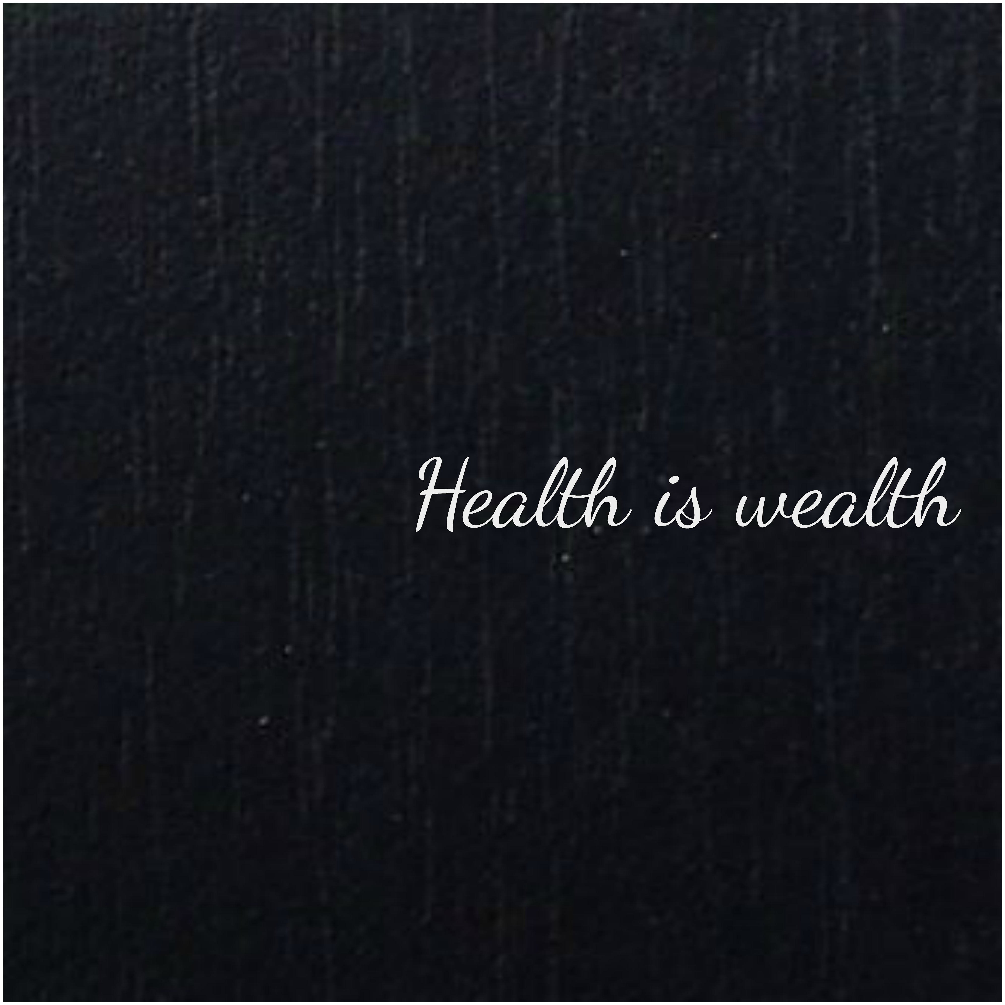 healthiswealth.jpg