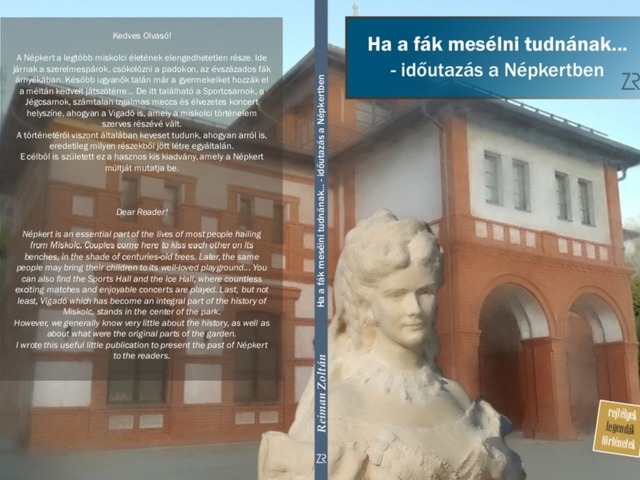 Ha a fák mesélni tudnának... - időutazás a Népkertben