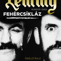 Lemmy – Fehércsíkláz