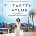 Elizabeth Taylor, Hollywood legelragadóbb dívája