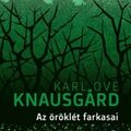Karl Ove Knausgård: Az öröklét farkasai
