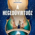 Harriet Constable: A hegedűvirtuóz