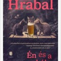 Bohumil Hrabal: Én és a macskáim