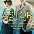 Az Astor-dinasztia