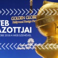 Golden Globe 2018 - A web díjazottjai
