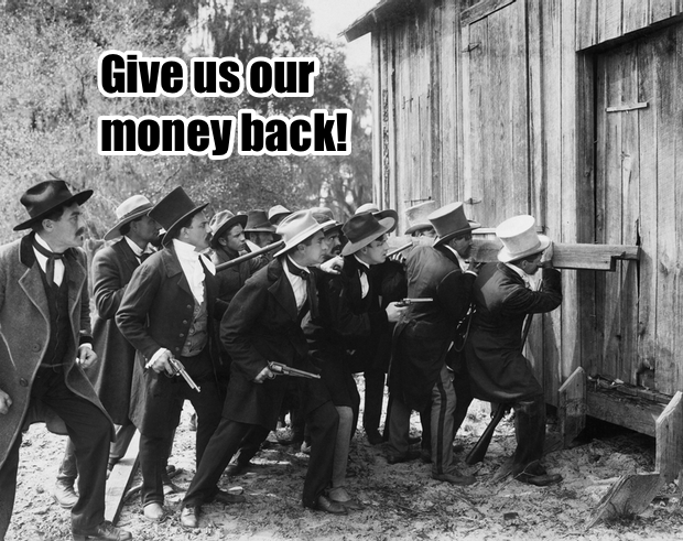 give-us-our-money-back.jpg