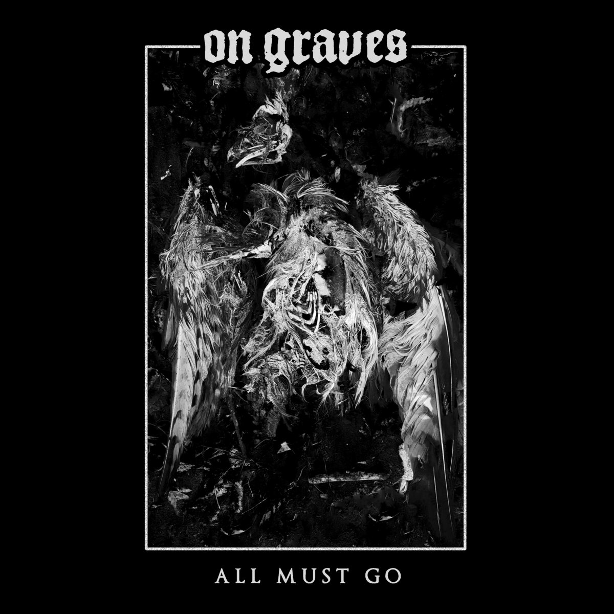 on_graves_all_must_go.jpg