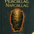 Gönczi Tamás: Piliscsillag, Napcsillag (Egy magyar kultuszhely és titkai)