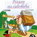 René Goscinny – Alberto Uderzo: Asterix – 32. Vissza az iskolába