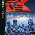 Bán Mór – Fazekas Attila:  A fekete sereg 0. – Falkenstein ​tornyai