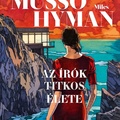 Guillaume Musso – Miles Hyman: Az ​írók titkos élete