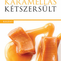 Völgyi Anna: Karamellás kétszersült