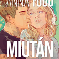 Anna Todd – Pabló Andrés – Javier Aranda – Véronique Grisseaux: Miután