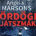 Angela Marsons: Ördögi játszmák ( (Kim Stone 2.)