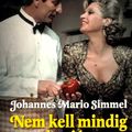 Johannes Mario Simmel: Nem ​kell mindig kaviár