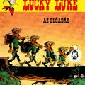 Guylouis – Morris: Lucky Luke 46. – Az ​előadás