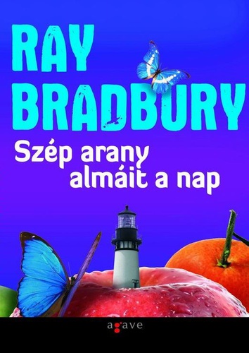 bradbury_szep_aranyalmait_a_nap.jpg