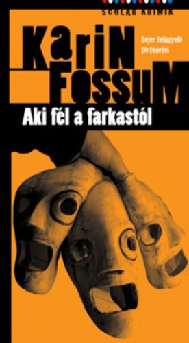 fossum_aki_fel_a_farkastol.jpg