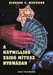 harwood_a_hatmillios_zsido_mitosz_nyomaban_gede.jpg