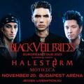 Black Veil Brides – Halestorm – Mothica; Papp László Sportaréna, 2023. 11. 20.