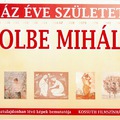 Kolbe Mihály emlékkiállítás kiadványa, 2007