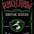 Benyák Zoltán: Requiem 1. – Egy ​különös tavasz emlékezete