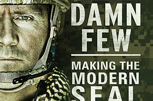 KÖNYV: Damn Few: Making the Modern SEAL Warrior (Rorke Denver)