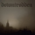 Downtrodden - Dark September - sludgesouthernNOLAstyle