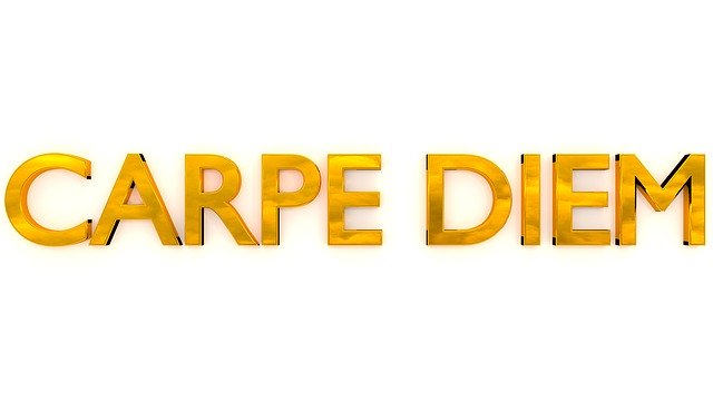 carpe-diem-1118281_640.jpg