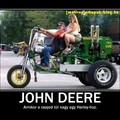 John Deere - Amikor a csajod túl nagy egy Harley-hoz