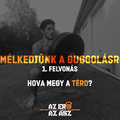 Guggolás mítoszok - 1. felvonás