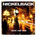 Nickelback: Here and Now - lemezkritika
