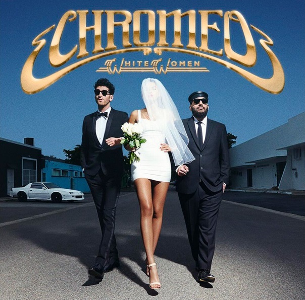 chromeo-whitewomen.jpg