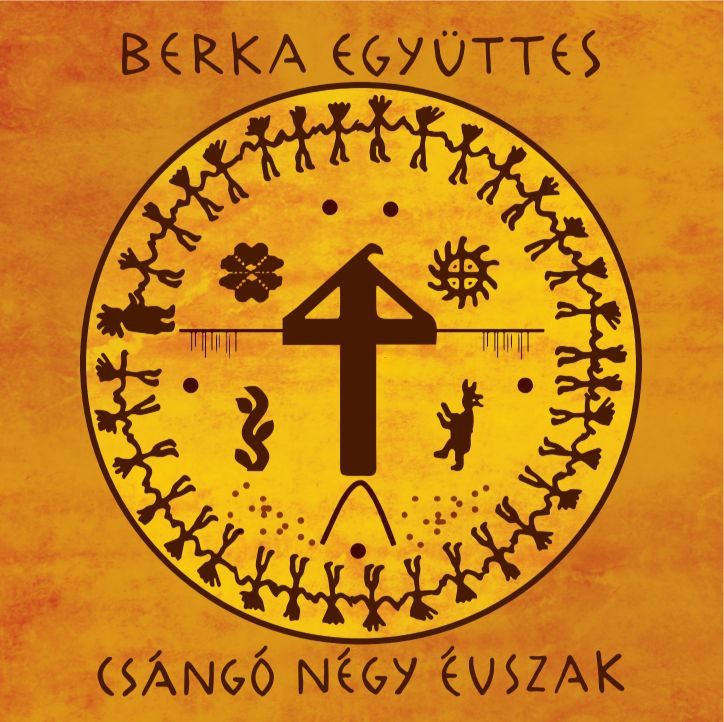 Berka együttes - Csángó négy évszak (2020)