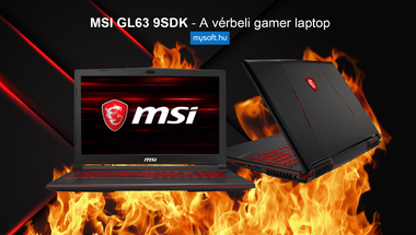 MSI GL63 9SDK - A vérbeli gamer laptop