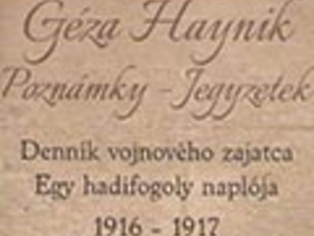 Haynik Géza hadifogoly naplója