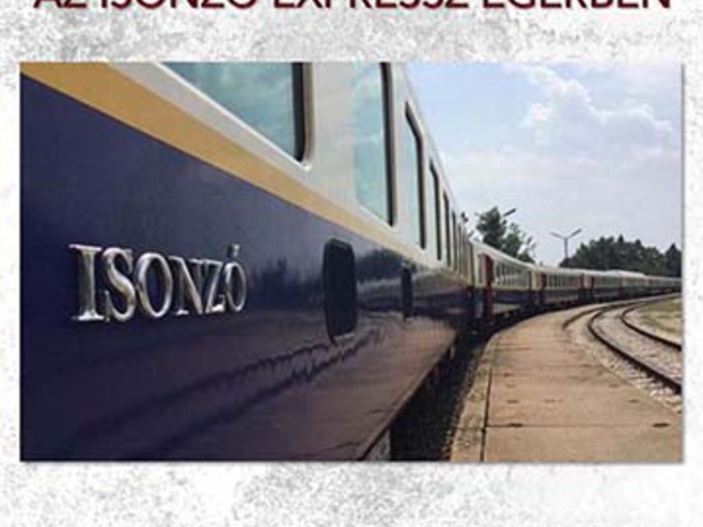 Az Isonzó Expressz Egerben