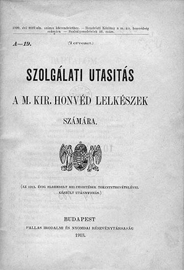 Szolgálati utasítás a magyar királyi honvéd lelkészek számára