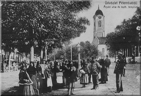 Péterréve (Bács-Bodrog vm.) a XX.század elején, korabeli képeslapon